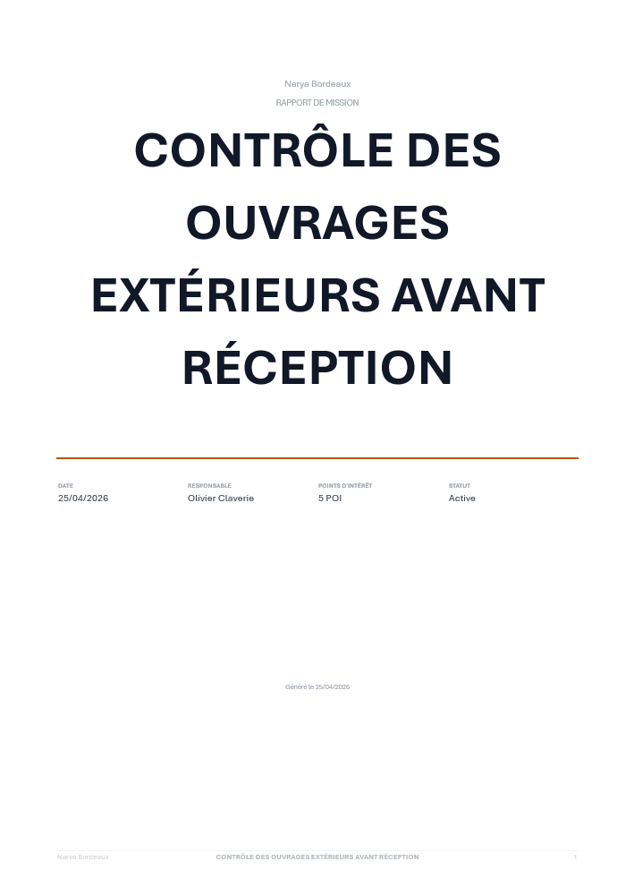 Page de garde d'un rapport TopAssist intitulé 'Contrôle des ouvrages extérieurs avant réception' pour Narya Bordeaux : daté du 25/04/2026, responsable Olivier Claverie, 5 points d'intérêt collectés, mission active, généré le 25/04/2026.